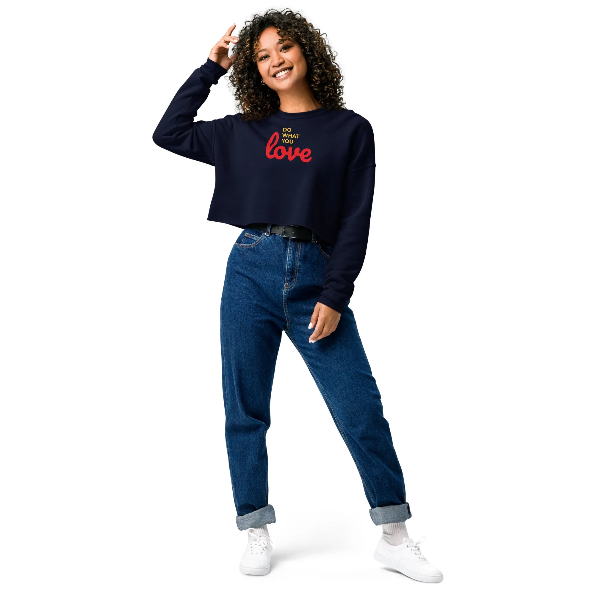 Crop Sweatshirt Womens (Do What You Love - Motivation 001)
