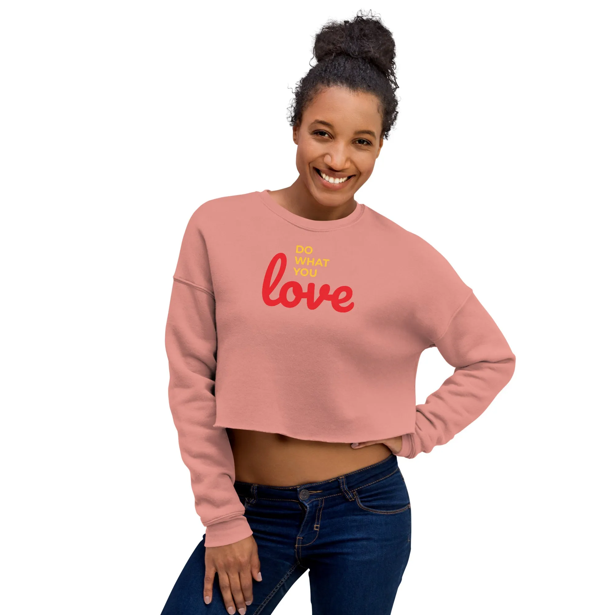 Crop Sweatshirt Womens (Do What You Love - Motivation 001)