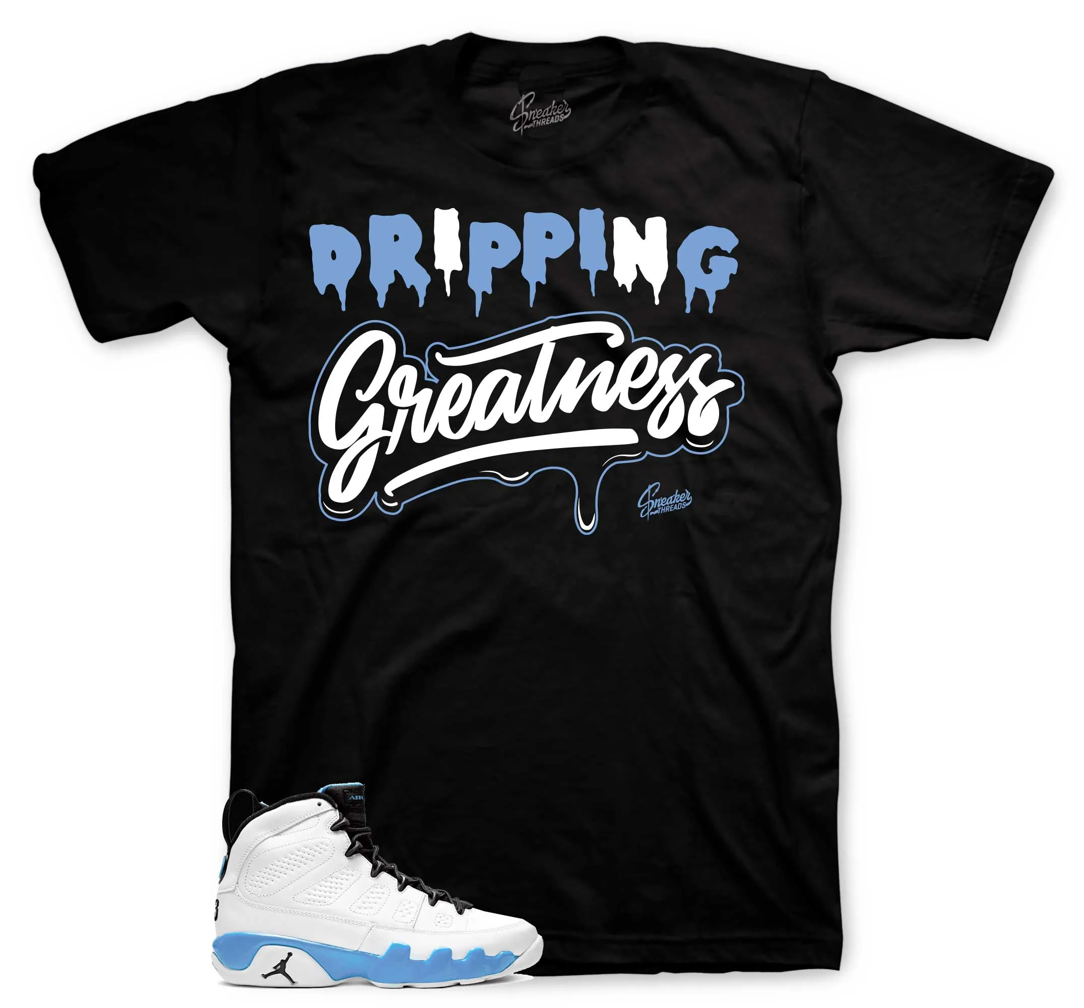 Retro 9 Powder Blue Drip Greatness Shirt